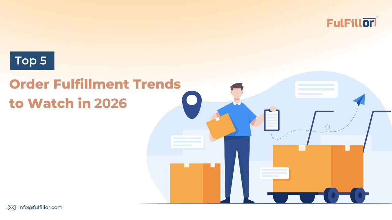 Top_5_Order_Fulfillment_Trends_to_Watch