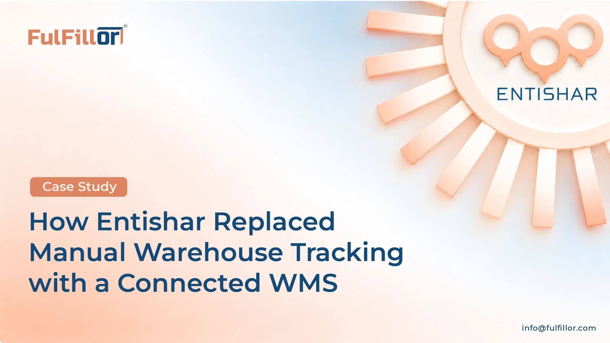 How Entishar replaced manual warehouse tracking with a connected WMS