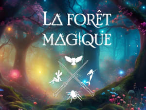 Jeu d'aventure "La forêt magique" à Gujan-Mestras (33)