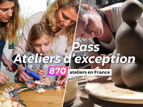 Pass Atelier d'exception | +870 ateliers en France