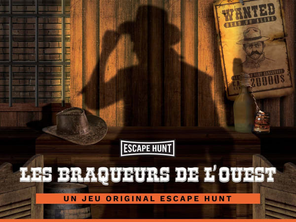 Escape Game "Les braqueurs de l'Ouest" à Bordeaux (33)