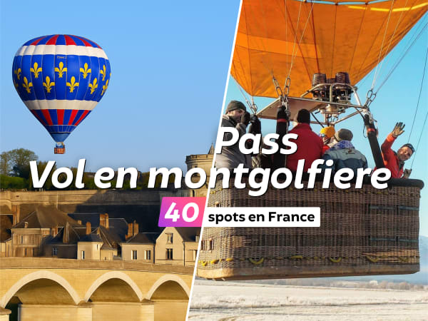Pass Vol en Montgolfière | +45 spots en France