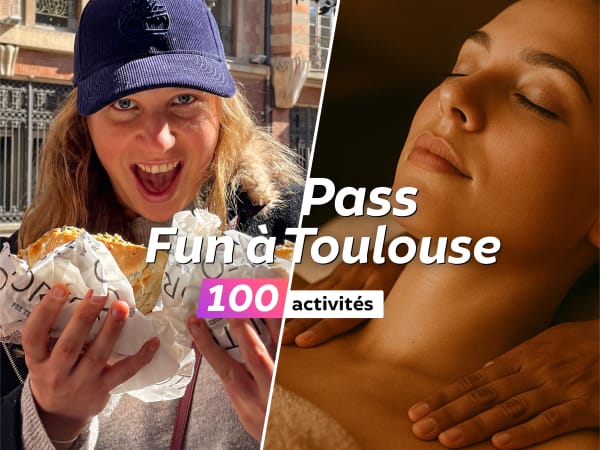 Pass Fun à Toulouse | 100 activités