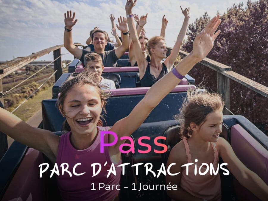 Pass Parc d'attractions | +80 parcs en France