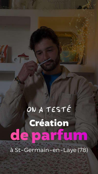 Atelier création de parfum à Saint-Germain-en-Laye (78)