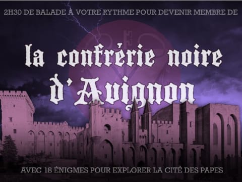 Jeu de Piste "La Garde Noire" à  Avignon (84)