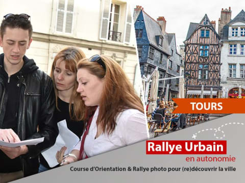 Rallye Urbain dans le centre ville de Tours