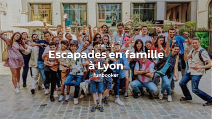 19 activités géniales pour les familles à Lyon