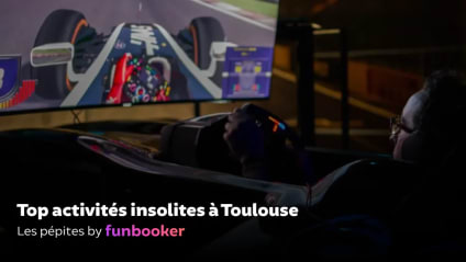 23 activités insolites et déjantées à tester à Toulouse