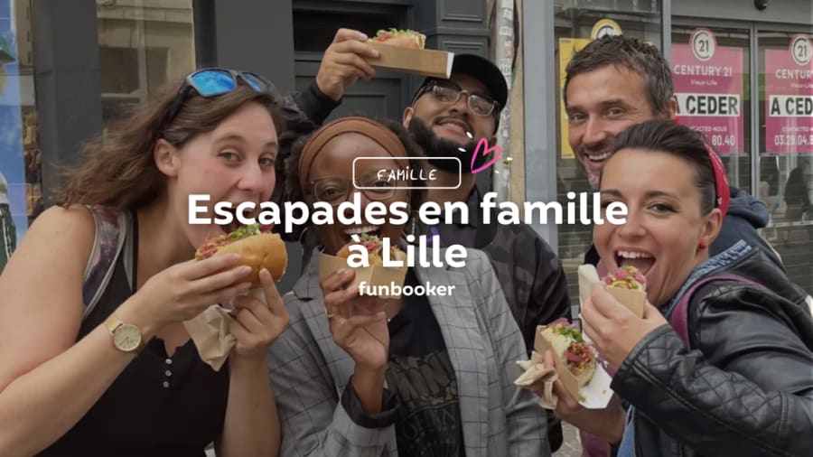 18 idées d'activités fun à faire en famille à Lille !