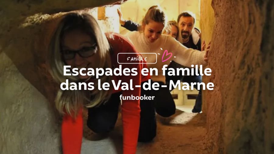 9 idées d'activités à faire en famille dans le Val-de-Marne