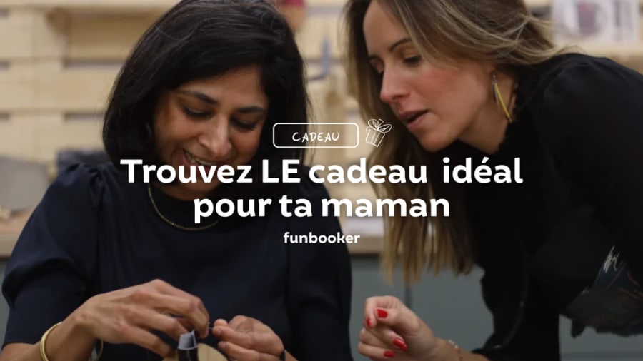 Nos meilleures activités à offrir en cadeau à sa maman