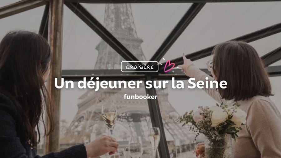 Les 7 meilleurs déjeuners croisières à Paris
