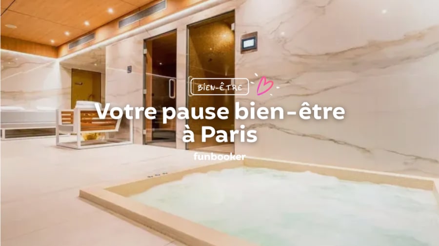 Les 12 Spas de luxe à Paris pour une parenthèse bien-être