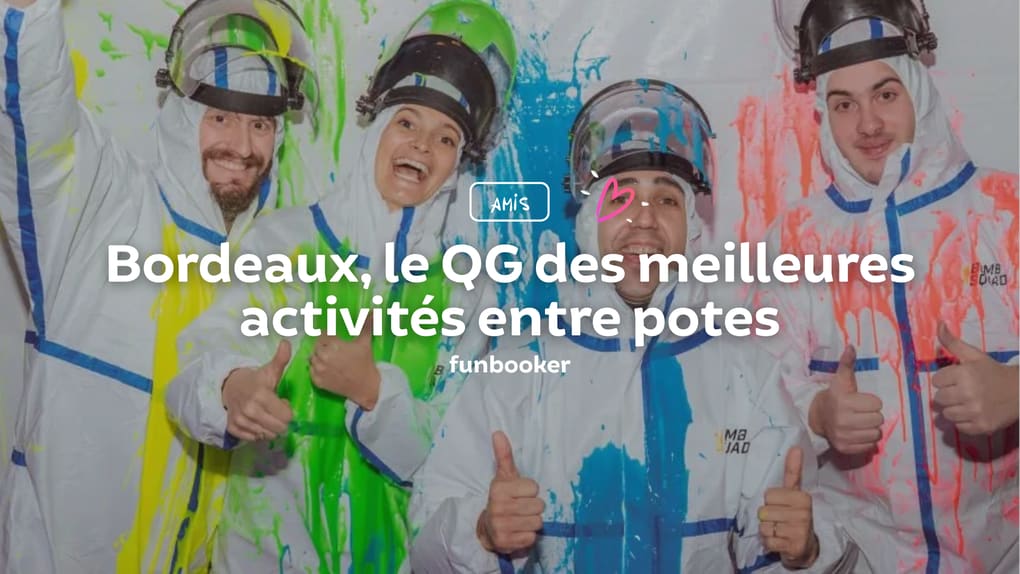activite-amis-bordeaux