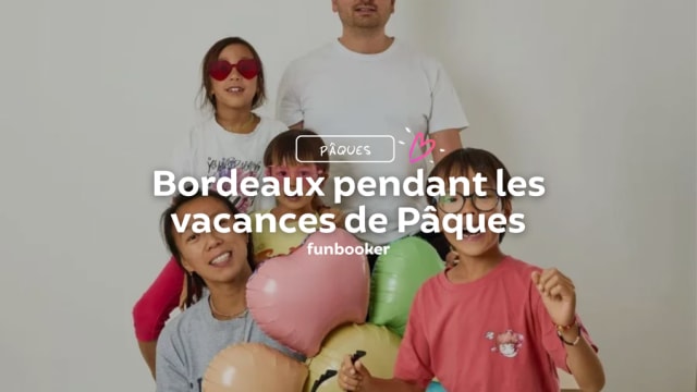 Bordeaux-vacances-paques (1)