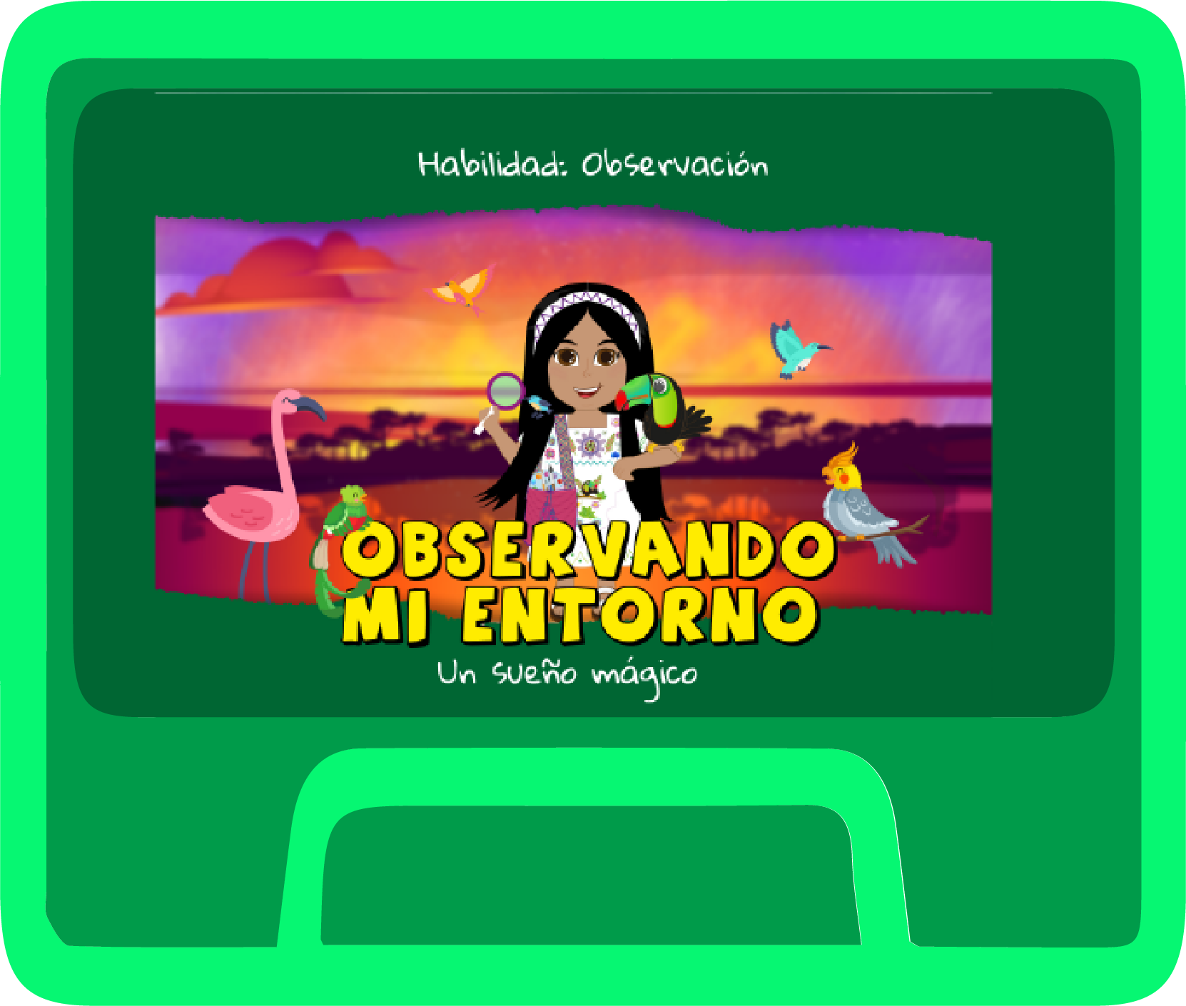 ¡Observando mi entorno! Un sueño mágico