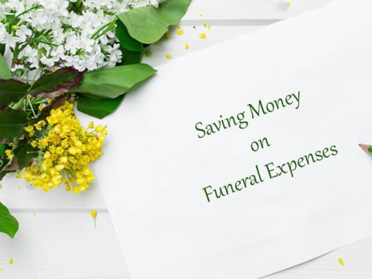 How to Save Money when Planning a Funeral - Funeralocity