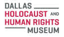 Dallas Holocaust and Human Rights Museum 