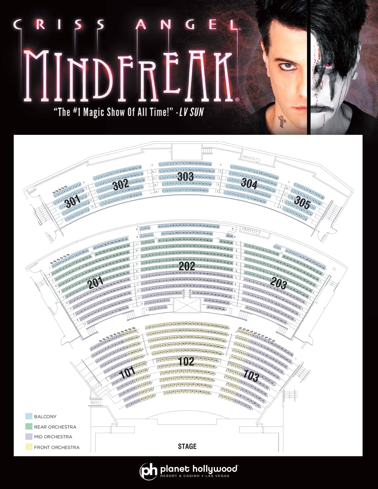 Image of a promotional poster for Criss Angel's Mindfreak show. At the top, there's a split-face portrait of Criss Angel with a dramatic makeup look. Below is a detailed seating chart for the venue with sections color-coded, including balcony, rear orchestra, mid orchestra, and front orchestra seats. The stage is marked at the bottom, with various seating sections labeled with numbers ranging from 101 to 305, encircling the stage area. The Planet Hollywood logo is displayed at