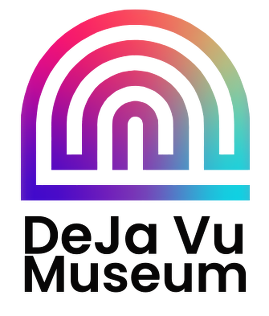 DeJa Vu Museum 