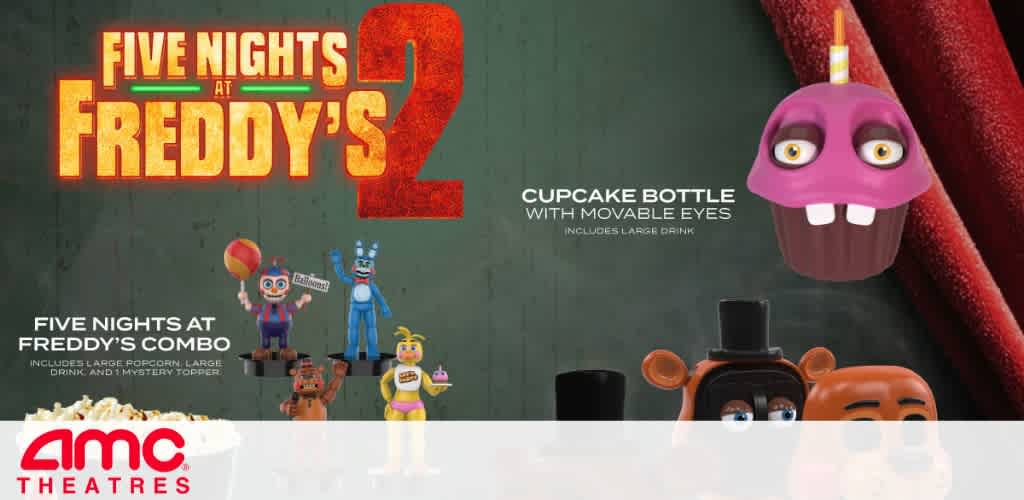 Promotional image for Five Nights at Freddy's 2 with figures and a cupcake bottle at AMC Theatres.