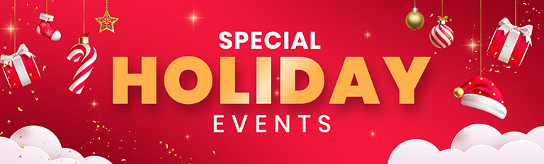 "Red banner with 'SPECIAL HOLIDAY EVENTS' text, festive ornaments, and Santa hat on a starry background."