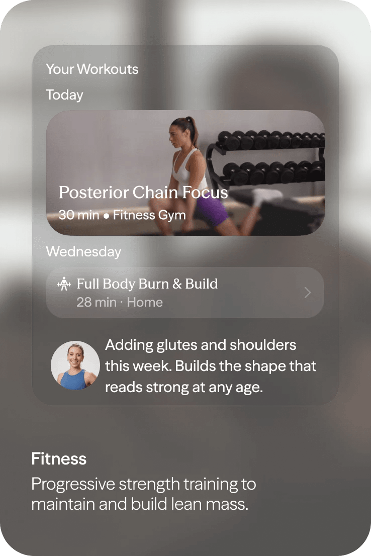 Fitness — progressive strength training to maintain and build lean mass.