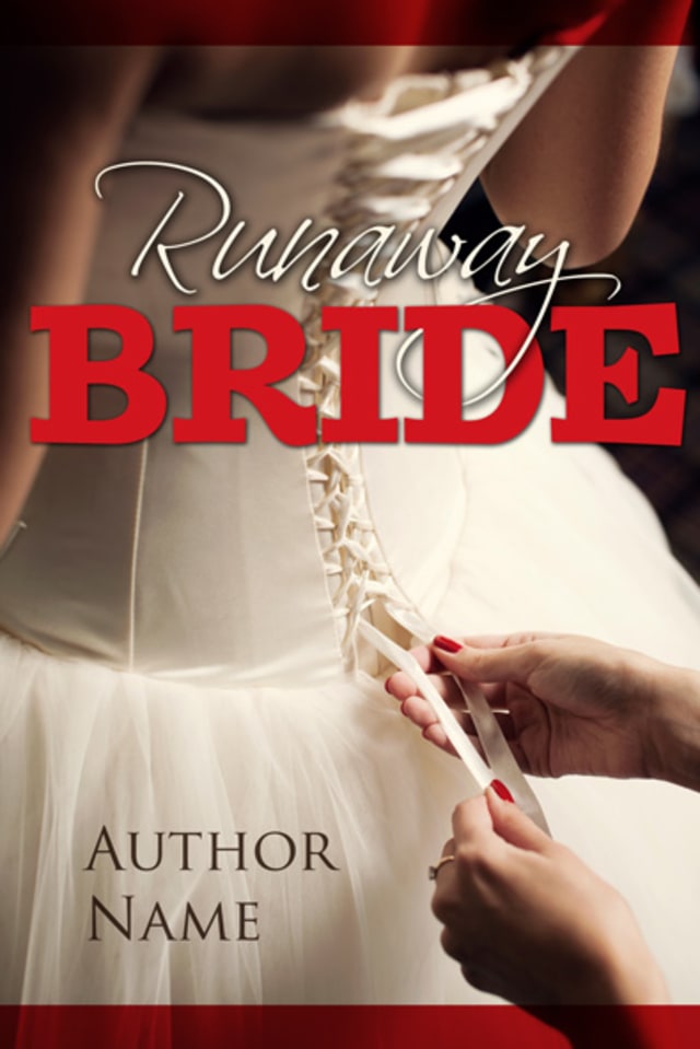 Runaway Bride — romance, contemporary fiction premade book cover