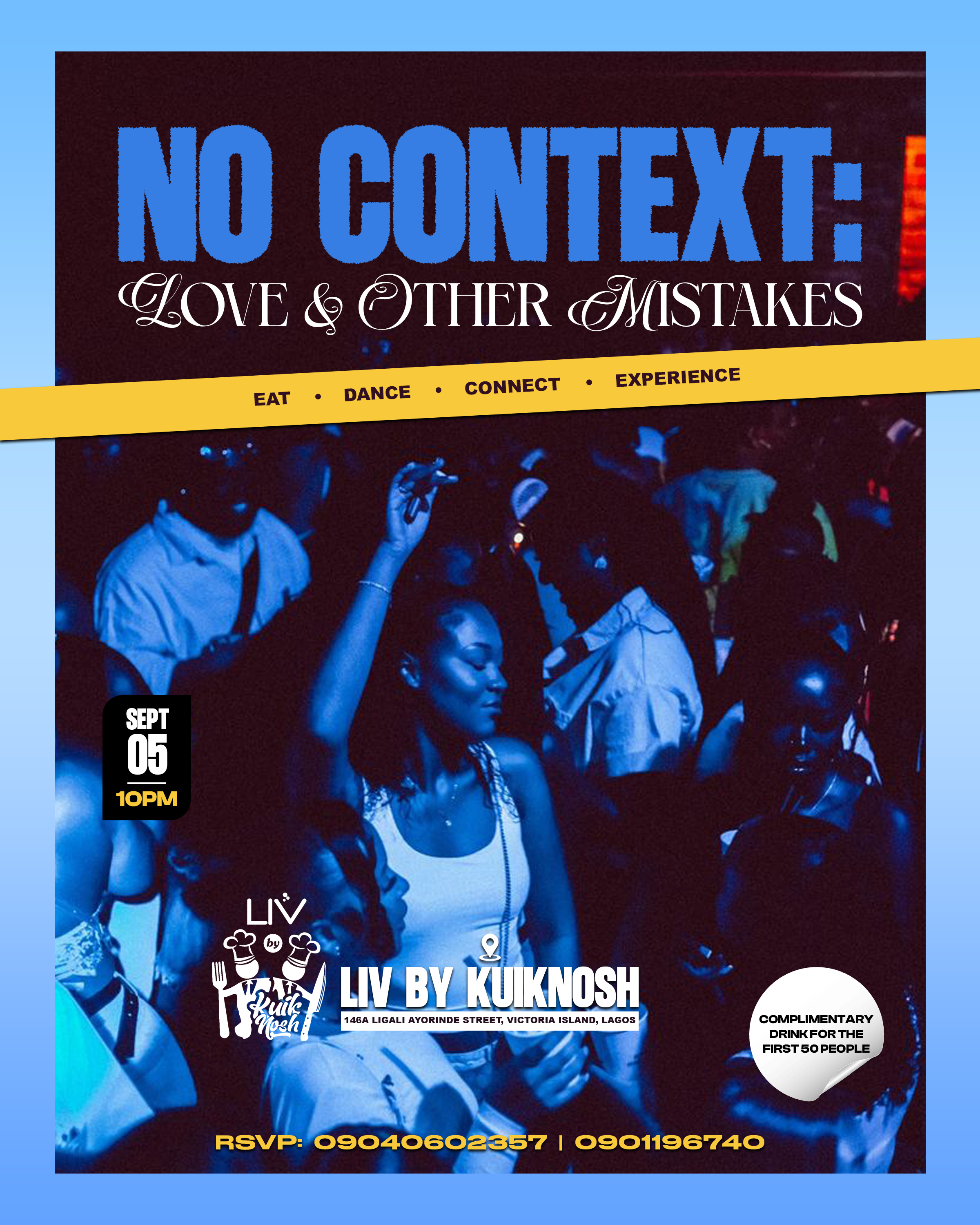 NO CONTEXT ; LOVE & OTHER MISTAKES event poster
