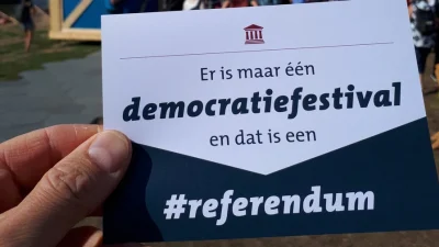 Het enige “democratiefestival” is het referendum!