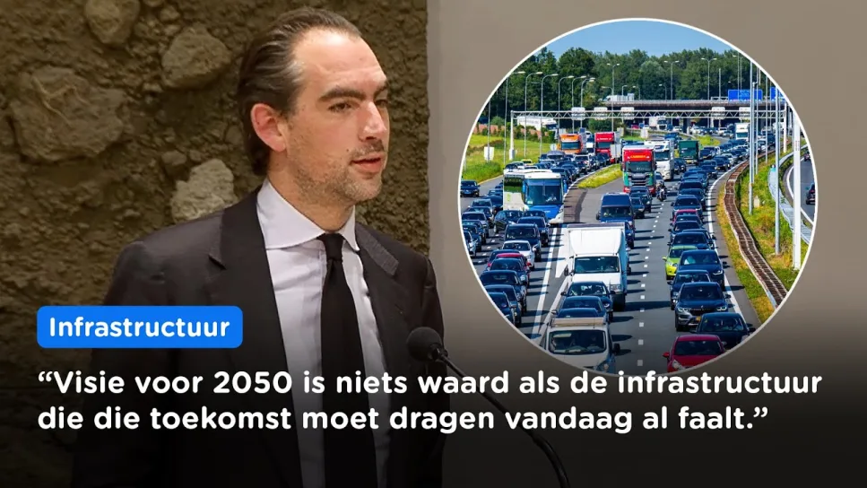 'Kabinet focust op luchtkastelen, terwijl infrastructuur op instorten staat" Van Duijvenvoorde (FVD)