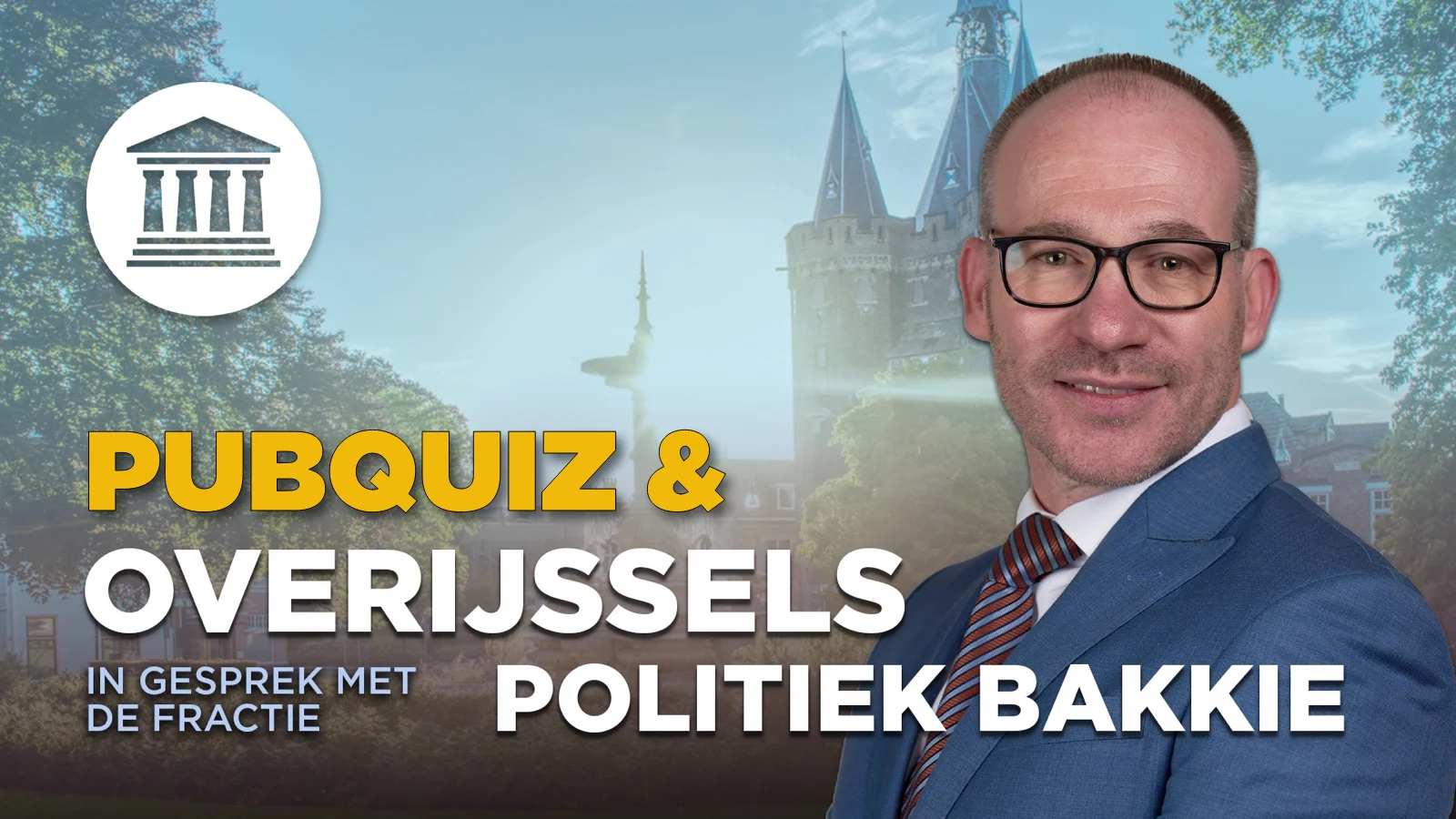 Pubquiz & Politiek Bakkie in Overijssel!