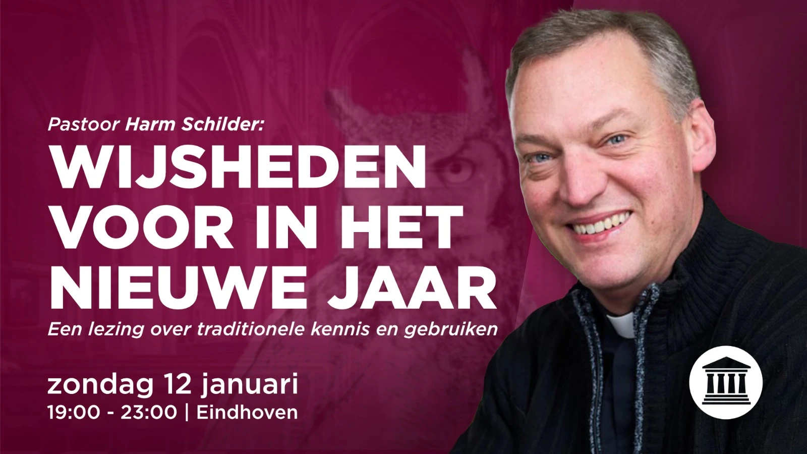 LEZING: Wijsheid voor in het nieuwe jaar