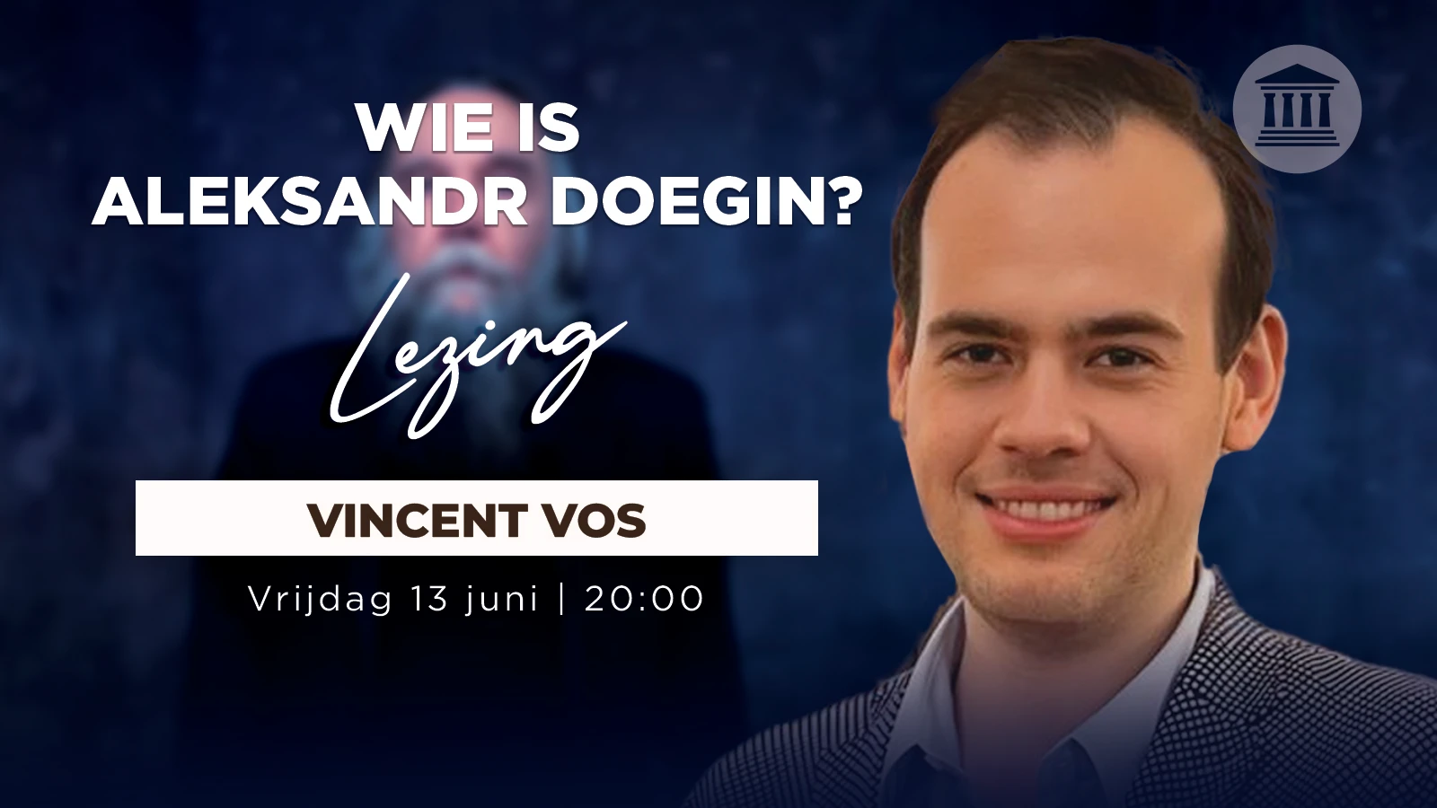 Lezing | Wie is Aleksandr Doegin?