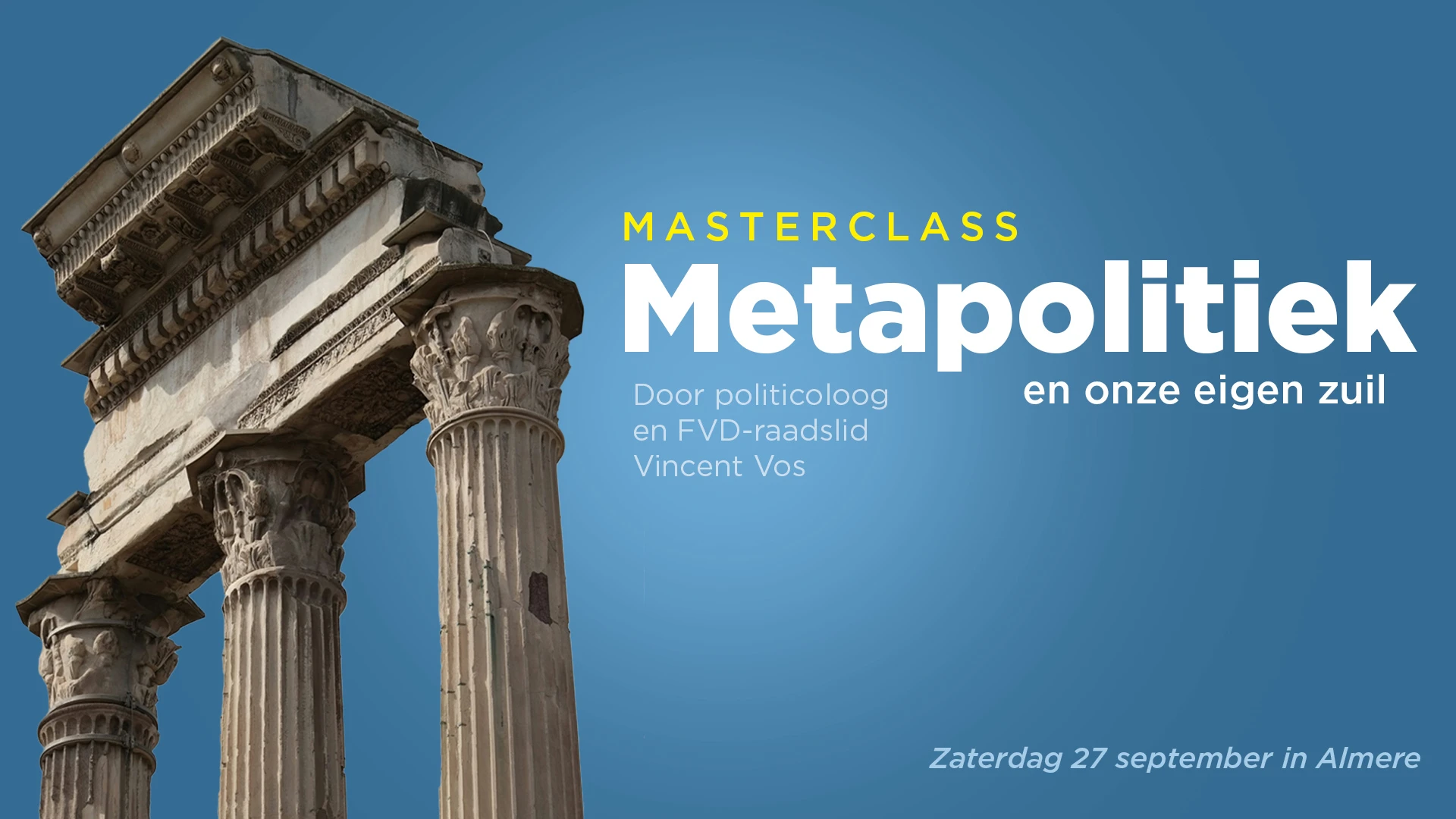 Masterclass metapolitiek