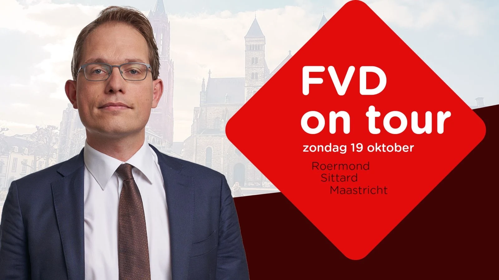 FVD on tour | Roermond, Sittard & Maastricht