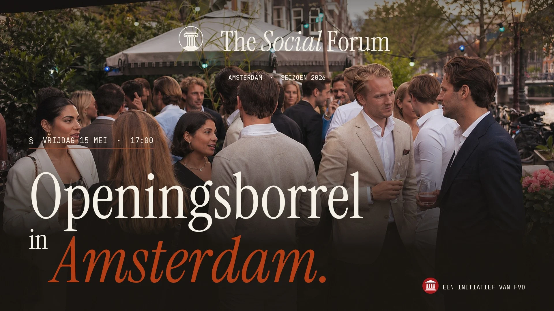 The Social Forum Amsterdam (Noord-Holland) | Openingsborrel 
