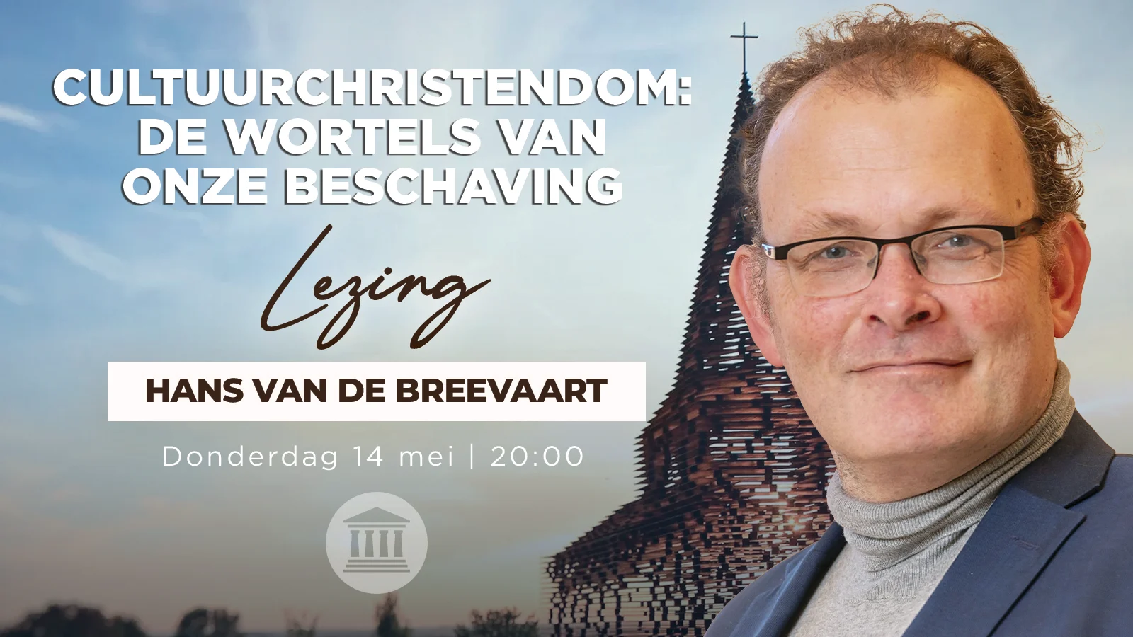 Cultuurchristendom: De Wortels Van Onze beschaving