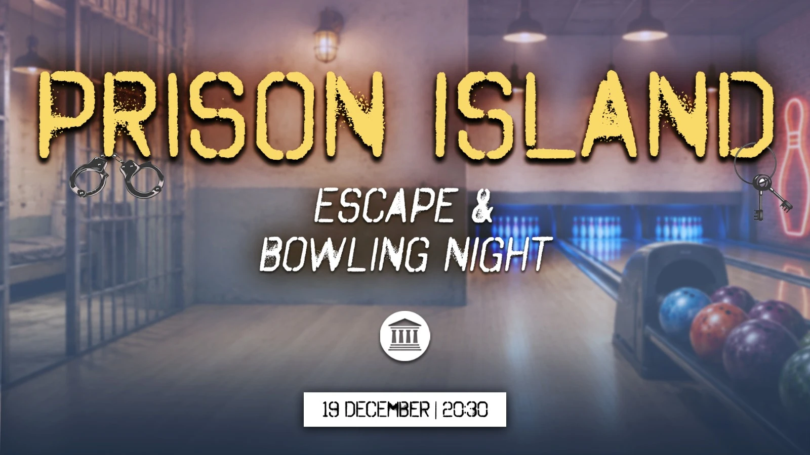 Prison Island & Bowlen