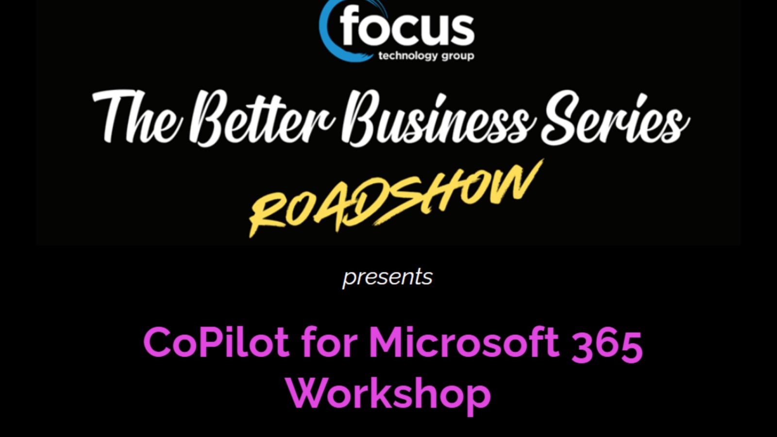 The Better Business Series Roadshow featuring Microsoft CoPilot featured image