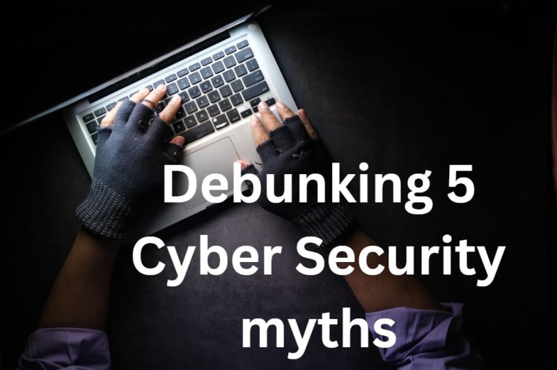 Let's crack the top 5 cybersecurity myths, shall we? thumbnail