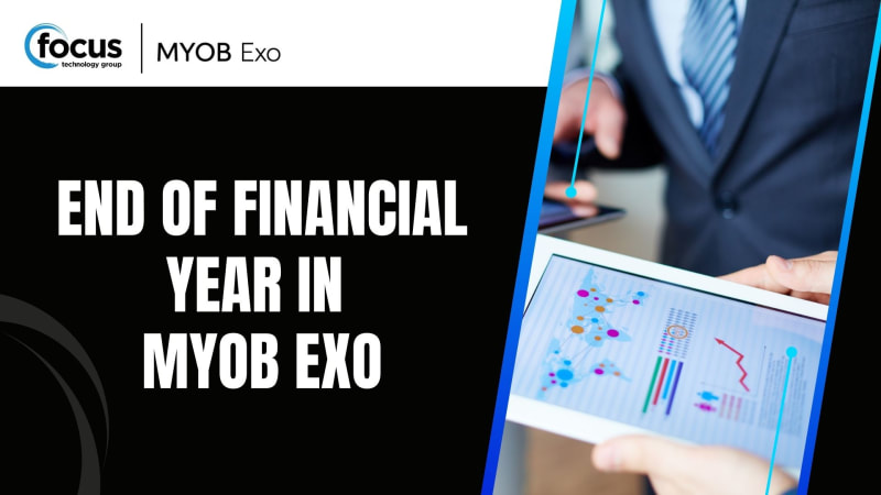 End of Financial Year in MYOB Exo thumbnail