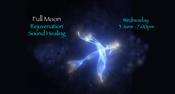 Full Moon Rejuvenation Sound Healing