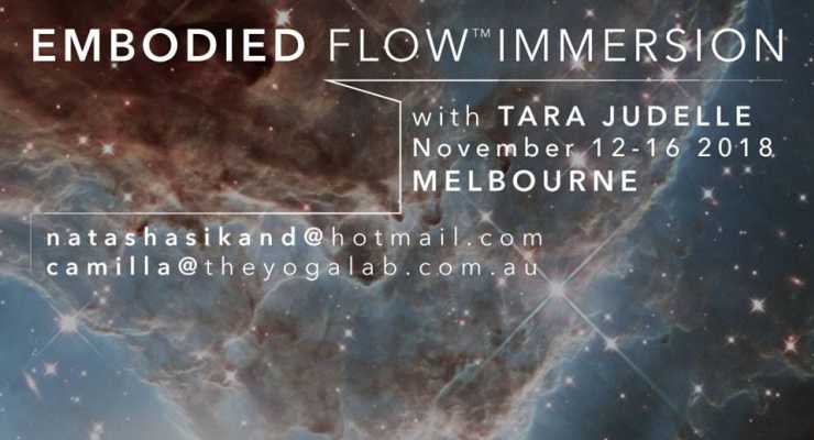 Embodied Flow Advanced Immersion with Tara Judelle