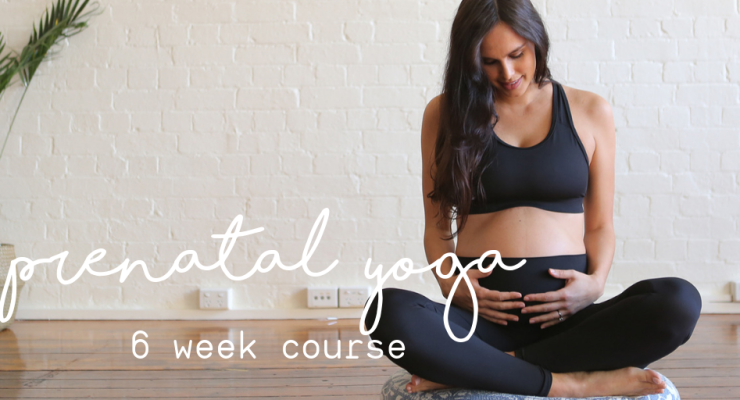 Prenatal Yoga 6 Week Course