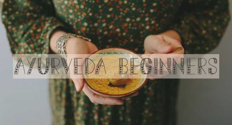 Free Webinar: Ayurveda for Beginners