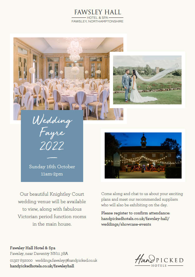 FAWSLEY HALL WEDDING FAYRE OCTOBER 22