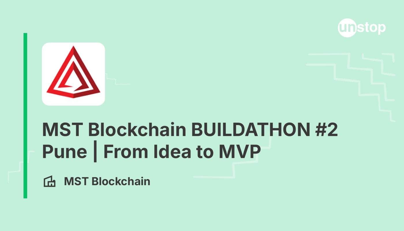 MST Blockchain Buildathon | From Idea to MVP banner