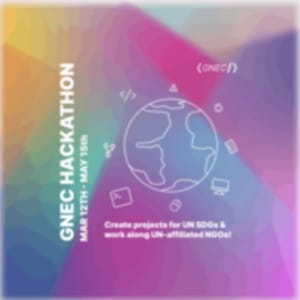 GNEC Hackathon 2027 Winter - Compete For UN-Affiliated/NGO Internships & Prizes banner
